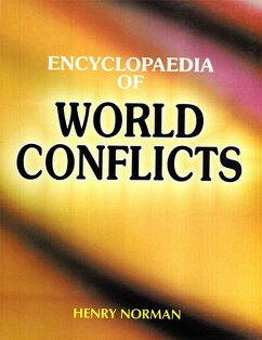 Encyclopaedia of World Conflicts (eBook, ePUB) - Norman, Henry