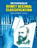 Encyclopaedia Of Dewey Decimal Classification (eBook, ePUB) Encyclopaedia Of Dewey Decimal Classification (eBook, ePUB)