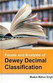 Facets And Analysis Of Dewey Decimal Classification (eBook, ePUB) Facets And Analysis Of Dewey Decimal Classification (eBook, ePUB)