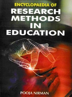 Encyclopaedia Of Research Methods In Education (eBook, ePUB) - Nirman, Pooja