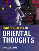 Encyclopaedia of Oriental Thoughts (eBook, ePUB) Encyclopaedia of Oriental Thoughts (eBook, ePUB)
