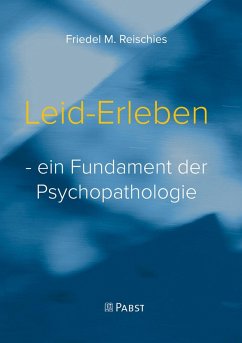 Leid-Erleben (eBook, PDF) - Reischies, Friedel M.