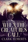 When the Creatures Call (eBook, ePUB)