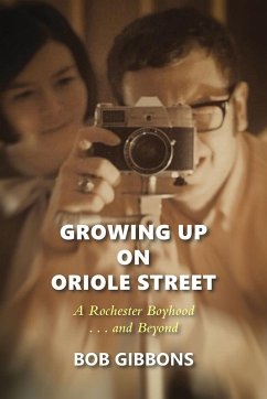 Growing Up On Oriole Street (eBook, ePUB) - Gibbons, Bob
