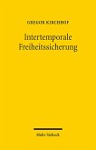 Intertemporale Freiheitssicherung (eBook, PDF)