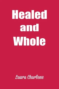 Cover Healed and Whole (eBook, ePUB)