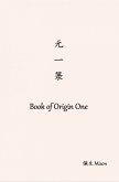 ¿¿¿ Book of Origin One (eBook, ePUB)
