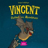 Vincent flattert ins Abenteuer / Vincent Bd.1 (MP3-Download)