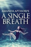 A Single Breath (eBook, ePUB)