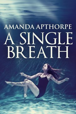 A Single Breath (eBook, ePUB) - Apthorpe, Amanda