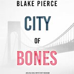 City of Bones (An Ava Gold Mystery—Book 3) (MP3-Download)