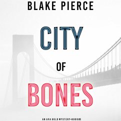 Cover City of Bones (An Ava Gold Mystery—Book 3) (MP3-Download)