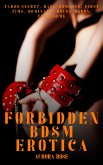 Forbidden BDSM Erotica - Volume 4 (eBook, ePUB)