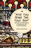&quote;And You Shall Tell Your Son&quote; (eBook, ePUB)