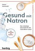 Gesund mit Natron (eBook, ePUB)
