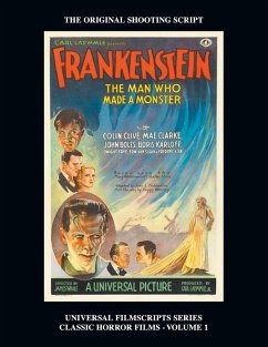 Frankenstein (Universal Filmscripts Series: Classic Horror Films - Volume 1) (eBook, ePUB) - Riley, Philip J.