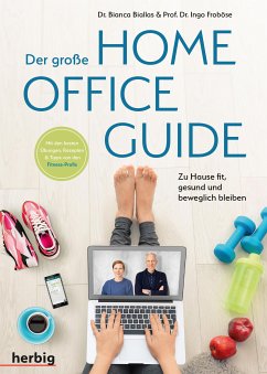 Der große Homeoffice Guide (eBook, PDF) - Froböse, Ingo; Biallas, Bianca