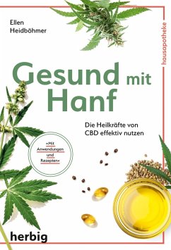Gesund mit Hanf (eBook, ePUB) - Heidböhmer, Ellen