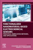 Functionalized Nanomaterial-Based Electrochemical Sensors (eBook, ePUB)