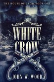 White Crow (eBook, ePUB)