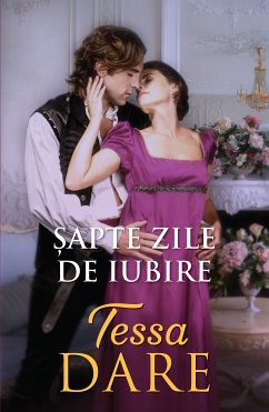 Șapte zile de iubire (eBook, ePUB) - Dare, Tessa