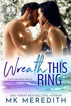 Wreath This Ring (eBook, ePUB) - Meredith, MK