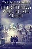 Everything Will Be All Right (eBook, ePUB)