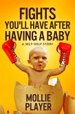 Fights You'll Have After Having A Baby (eBook, ePUB)