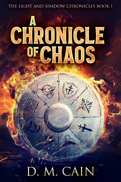 A Chronicle Of Chaos (eBook, ePUB) - Cain, D.M.