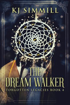 The Dream Walker (eBook, ePUB) - Simmill, KJ