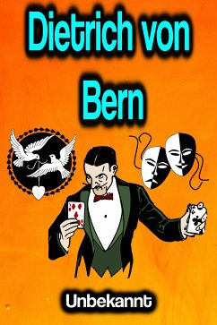 Dietrich von Bern (eBook, ePUB) - Unbekannt