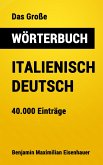 Das Große Wörterbuch Italienisch - Deutsch (eBook, ePUB)
