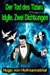Der Tod des Tizian. Idylle. Zwei... - Bild 1