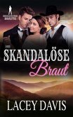 Ihre Skandalöse Braut (Bridgewater Bräute) (eBook, ePUB)