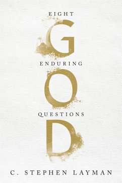 God (eBook, ePUB) - Layman, C. Stephen