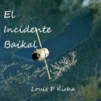 El Incidente Baikal (eBook, ePUB)