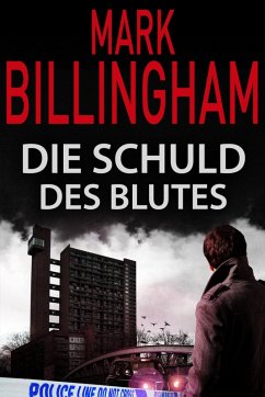Die Schuld des Blutes (eBook, ePUB) - Billingham, Mark