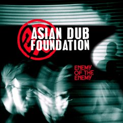 Enemy Of The Enemy (Remastered/Gatefold) - Asian Dub Foundation
