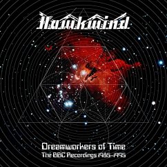 Dreamworkers Of Time - Hawkwind