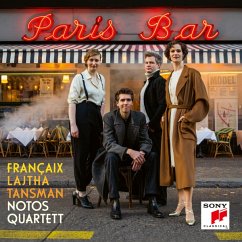 Paris Bar-Françaix Tansman Lajtha - Notos Quartett