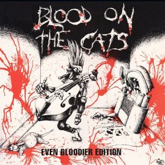 Blood On The Cats-Even Bloodier 2cd Edition - Diverse