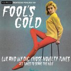 Fool'S Gold: Lux And Ivy Dig Those Novelty Tunes