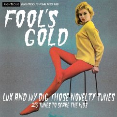 Fool'S Gold: Lux And Ivy Dig Those Novelty Tunes - Diverse