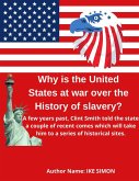 Why is the United States at war over the history of slavery (eBook, ePUB)