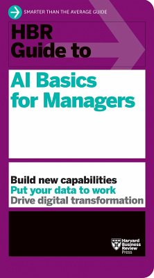 HBR Guide to AI Basics for Managers (eBook, ePUB) - Review, Harvard Business