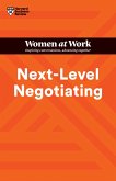 Next-Level Negotiating (HBR Women at Work Series) (eBook, ePUB)