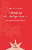 Narraciones de la independencia (eBook, ePUB)