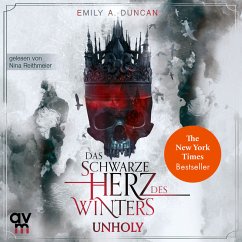Das schwarze Herz des Winters - Unholy (MP3-Download) - Duncan, Emily A.