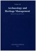 Archaeology and Heritage Management Archaeology and Heritage Management