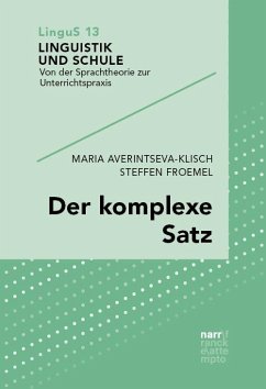 Der komplexe Satz - Averintseva-Klisch, Maria;Froemel, Steffen